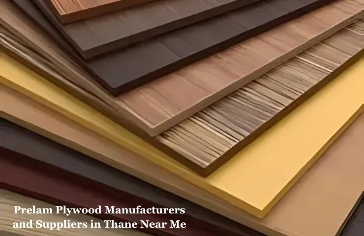 Prelam Plywood Manufacturers and Suppliers in Thane Near Me