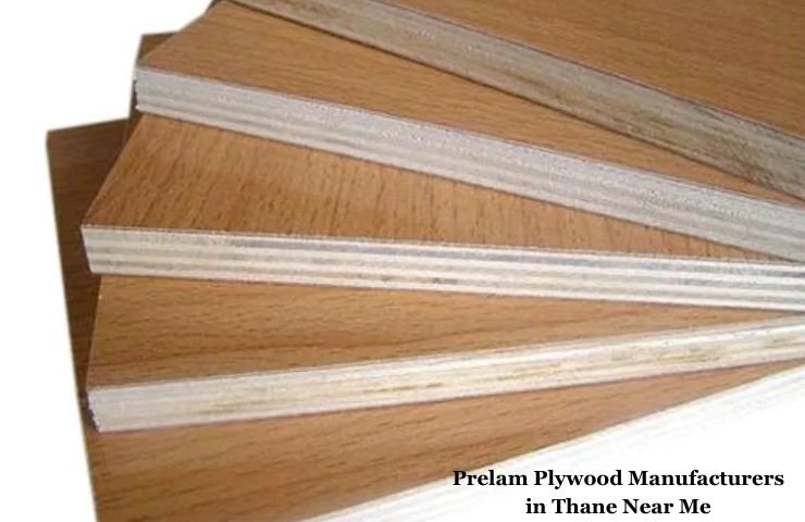 Prelam Plywood Manufacturers in Thane Near Me