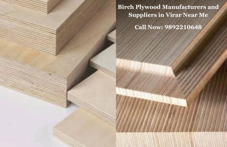 Birch Plywood Manufacturers and Suppliers in Virar Near Me
