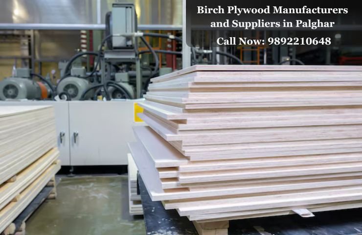 Birch Plywood Manufacturers and Suppliers in Palghar