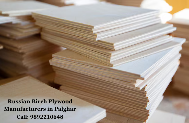 Russian Birch Plywood Manufacturers in Palghar