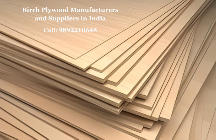 Birch Plywood Manufacturers and Suppliers in India