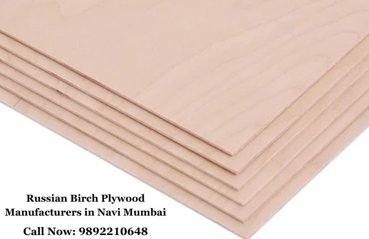 Russian Birch Plywood Manufacturers in Navi Mumbai