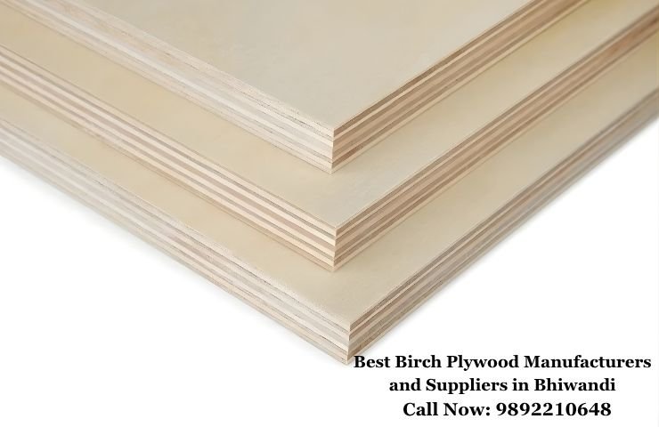 Best Birch Plywood Manufacturers and Suppliers in Bhiwandi