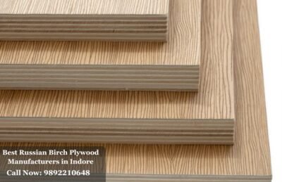 Best Russian Birch Plywood Manufacturers in Indore
