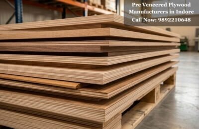 Pre Veneered Plywood Manufacturers in Indore