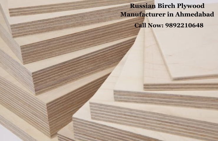 Russian Birch Plywood Manufacturer in Ahmedabad
