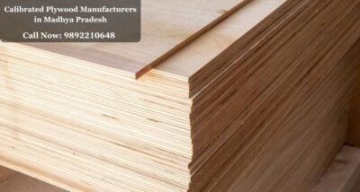 Calibrated Plywood Manufacturers in Madhya Pradesh