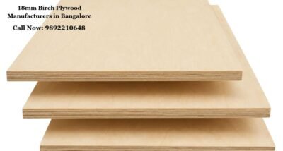 18mm Birch Plywood Manufacturers in Bangalore